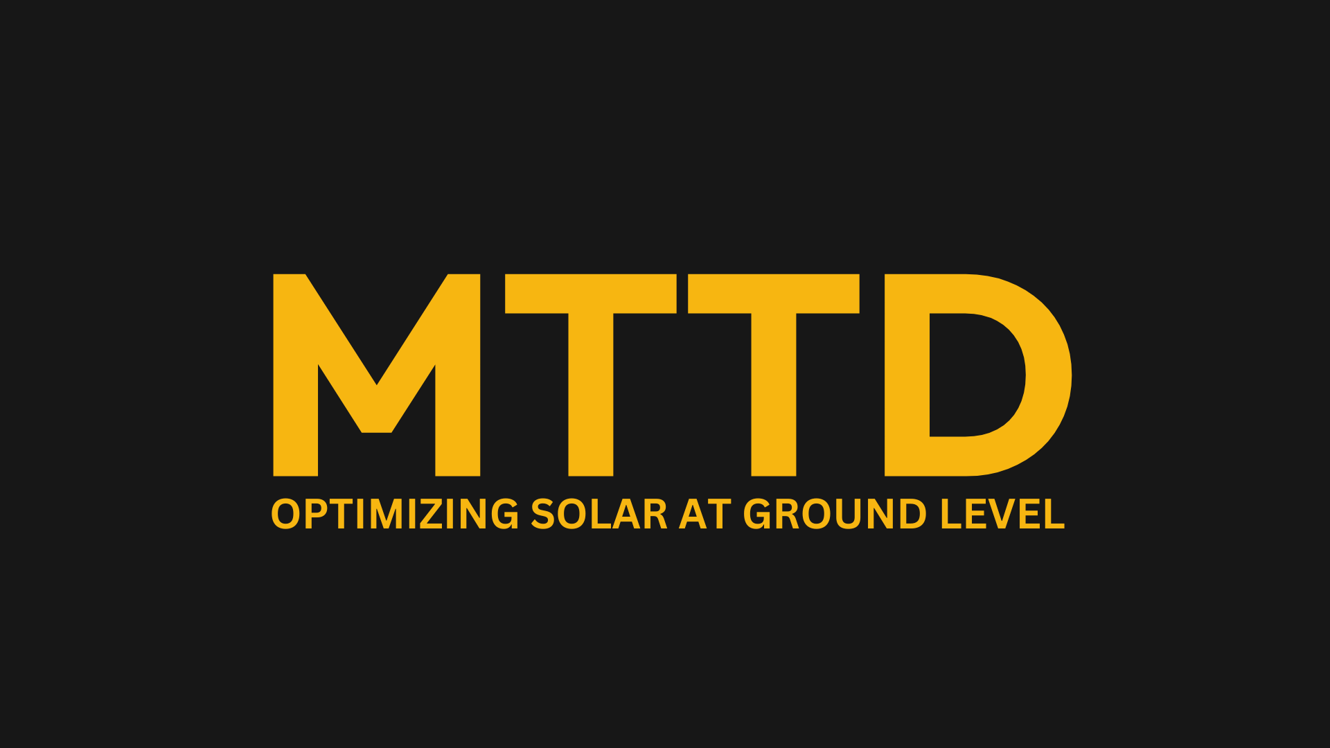 MTTD – Optimizing Solar at Ground Level